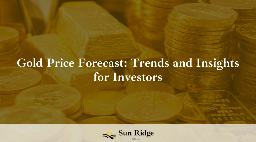 Gold Price Forecast: Trends and Insights for Investors