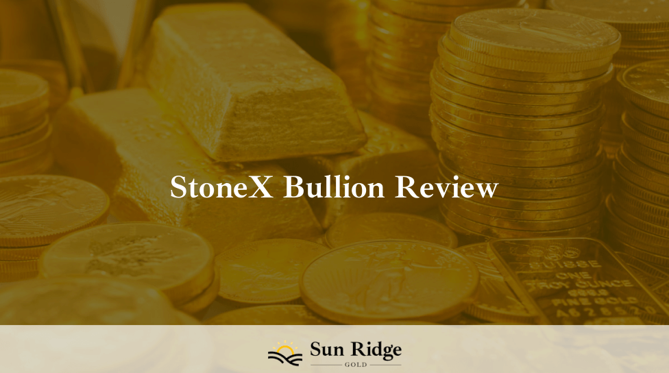 StoneX Bullion Review