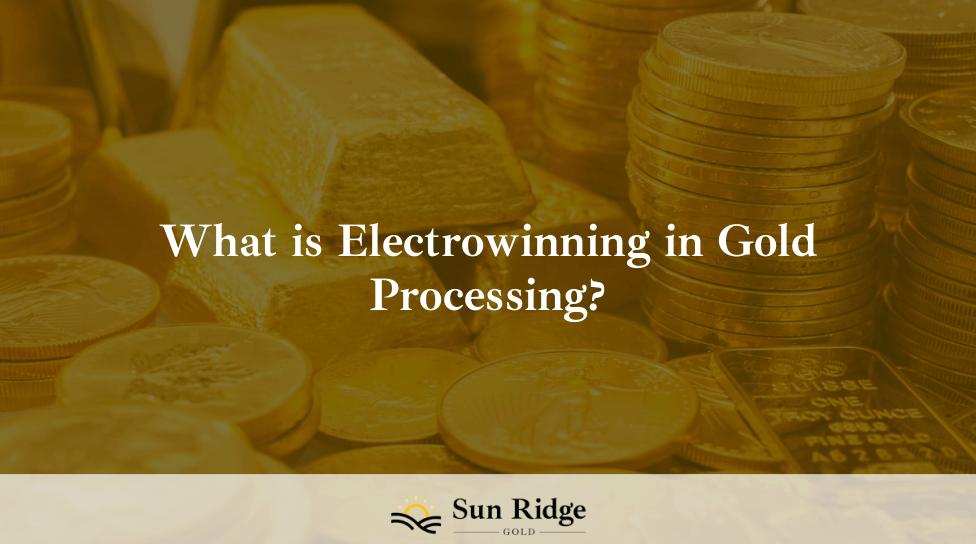 What is Electrowinning in Gold Processing?