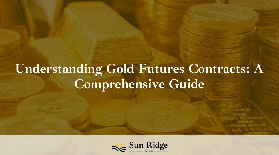 Understanding Gold Futures Contracts: A Comprehensive Guide